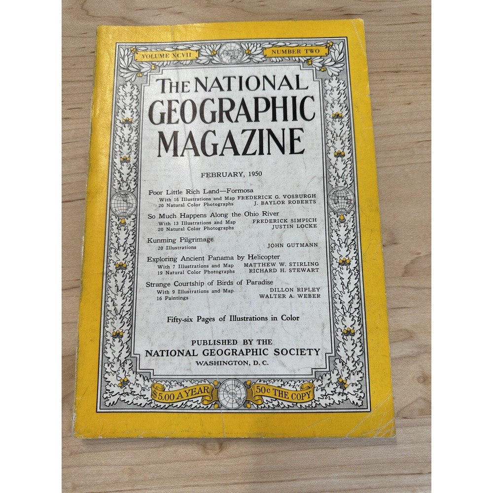 National Geographic Feb 1950 Formosa Birds of Paradise Panama Ohio River Vintage